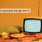 jak wyszukać kanały dvb t2